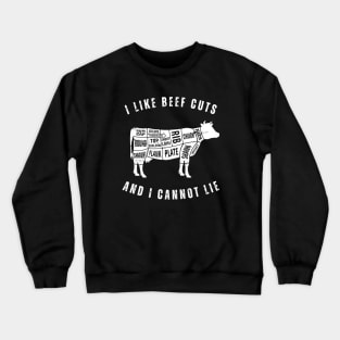 I Like Beef Cuts - Funny Cow Graphic - White Crewneck Sweatshirt